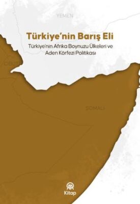 Türkiye’nin Barış Eli - 1