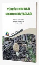 Türkiye`nin Bazı Makro Mantarları - Eğiten Kitap