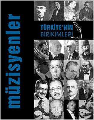 Türkiye`nin Birikimleri 3 - Müzisyenler