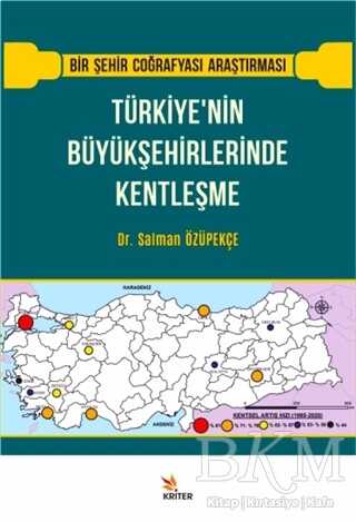 Türkiye’nin Büyükşehirlerinde Kentleşme