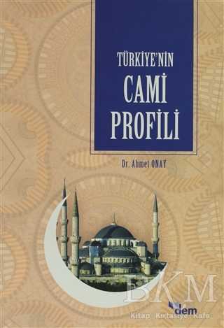 Türkiye’nin Cami Profili