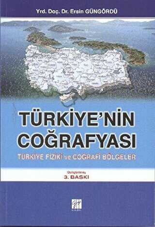 Türkiye’nin Coğrafyası - Gazi Kitabevi