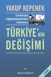 Türkiye`nin Değişimi - Remzi Kitabevi