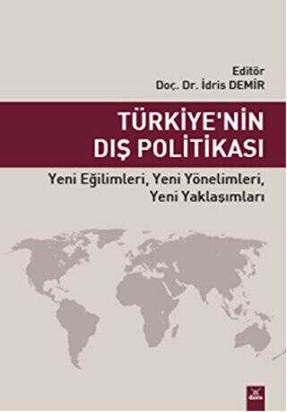 Türkiye`nin Dış Politikası - Dora Basım Yayın