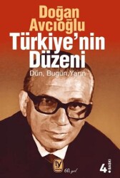 Türkiye`nin Düzeni - Tekin Yayınevi