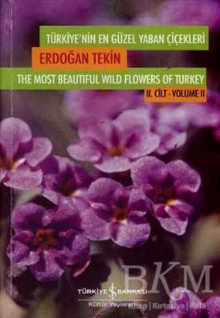 Türkiye’nin En Güzel Yaban Çiçekleri 2. Cilt