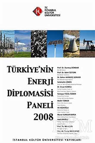 Türkiye’nin Enerji Diplomasisi Paneli 2008