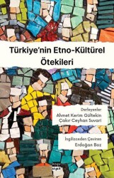 Türkiye’nin Etno-Kültürel Ötekileri - Koyu Siyah Kitap