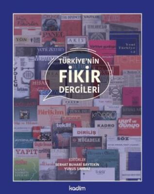 Türkiye`nin Fikir Dergileri - 1