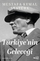 Türkiye`nin Geleceği - Can Yayınları
