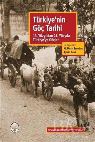 Türkiye`nin Göç Tarihi