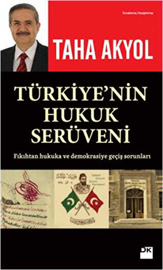 Türkiye`nin Hukuk Serüveni - Doğan Kitap