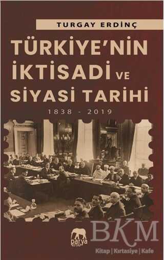 Türkiye’nin İktisadi ve Siyasi Tarihi - Parya Kitap