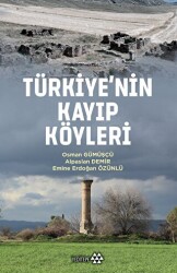 Türkiye`nin Kayıp Köyleri - Yeditepe Yayınevi