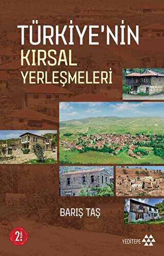 Türkiye`nin Kırsal Yerleşmeleri