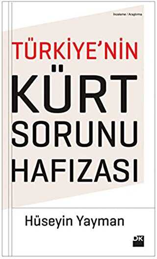 Türkiye’nin Kürt Sorunu Hafızası - Doğan Kitap
