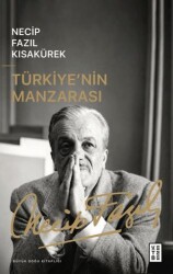 Türkiye`nin Manzarası - Ketebe Yayınları