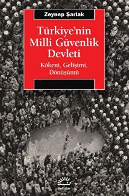 Türkiye`nin Milli Güvenlik Devleti - 1