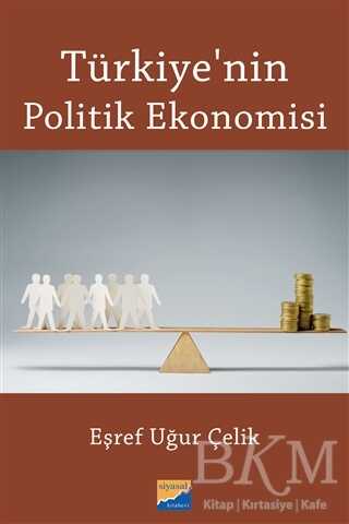 Türkiye`nin Politik Ekonomisi