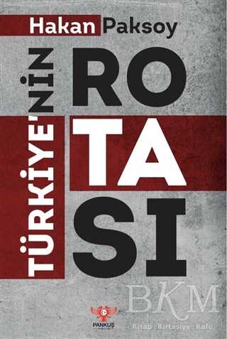 Türkiye’nin Rotası - Pankuş Yayınları