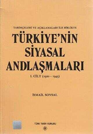 Türkiye’nin Siyasal Andlaşmaları 1. Cilt 1920-1945