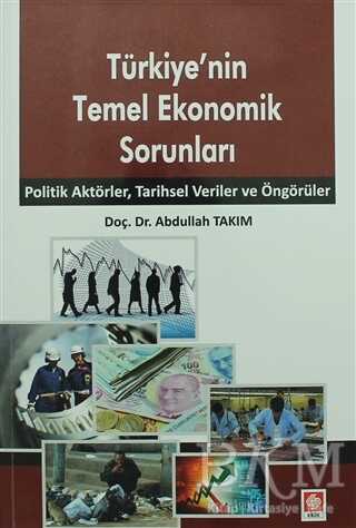 Türkiye`nin Temel Ekonomik Sorunları