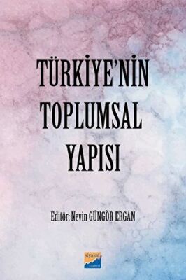 Türkiye`nin Toplumsal Yapısı kapağı