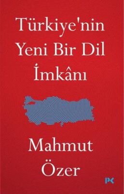 Türkiye`nin Yeni Bir Dil İmkanı - 1