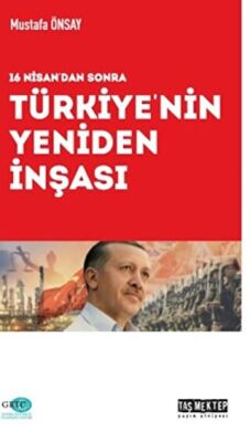 Türkiye`nin Yeniden İnşası - 1