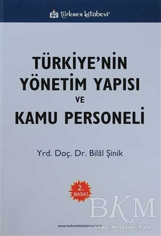 Türkiye’nin Yönetim Yapısı ve Kamu Personeli - 1