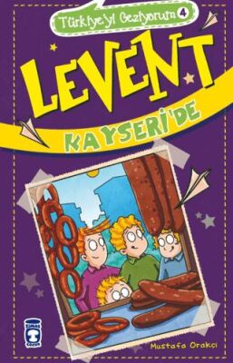 Levent Kayseri`de - Türkiye`yi Geziyorum 4 kapağı