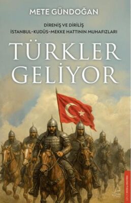 Türkler Geliyor - 1
