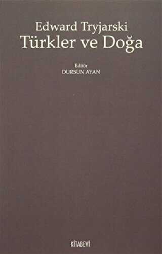 Türkler ve Doğa - Kitabevi Yayınları