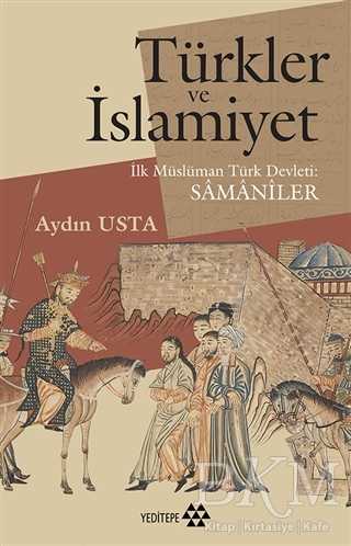 Türkler ve İslamiyet - Yeditepe Yayınevi