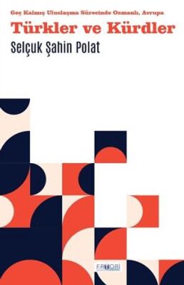 Türkler ve Kürdler - 1