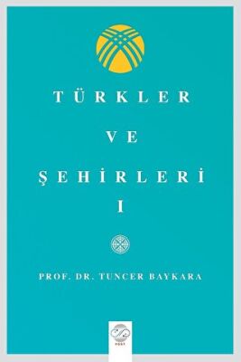 Türkler Ve Şehirler - I - 1