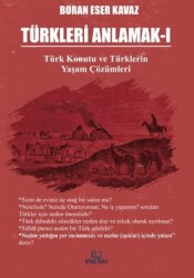Türkleri Anlamak – 1 - Kitap Doku