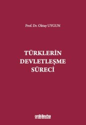 Türklerin Devletleşme Süreci - On İki Levha Yayınları
