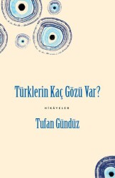 Türklerin Kaç Gözü Var? - Yeditepe Yayınevi