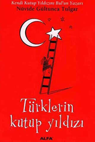 Türklerin Kutup Yıldızı - Alfa Yayınları