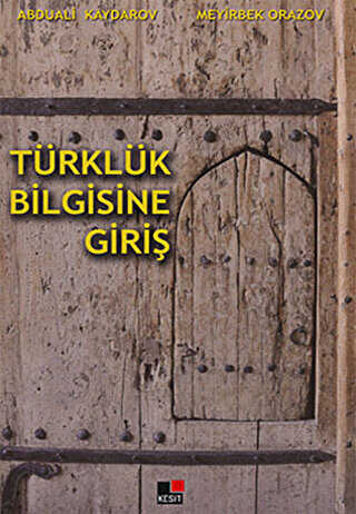 Türklük Bilgisine Giriş - Kesit Yayınları
