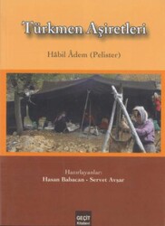 Türkmen Aşiretleri - Geçit Kitabevi