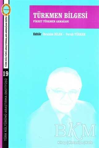 Türkmen Bilgesi - Türk Kültürünü Araştırma Enstitüsü