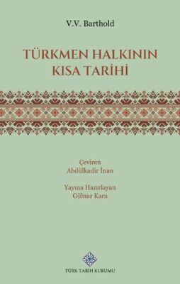 Türkmen Halkının Kısa Tarihi - 1