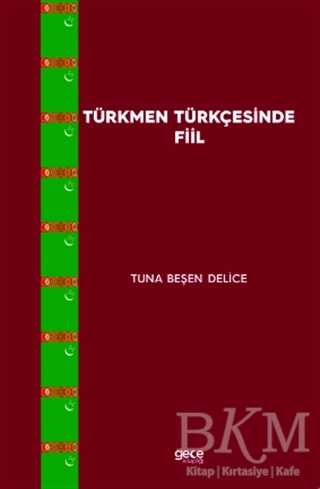 Türkmen Türkçesinde Fiil - Gece Kitaplığı