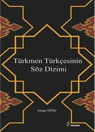 Türkmen Türkçesinin Söz Dizimi