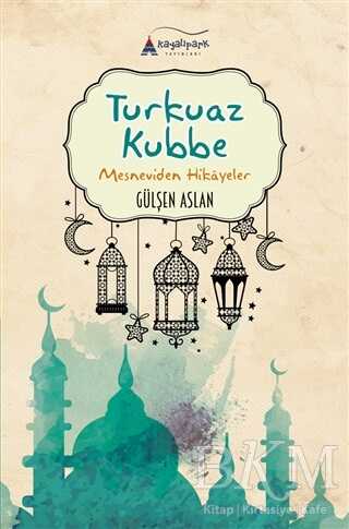 Turkuaz Kubbe - Kayalıpark Çocuk