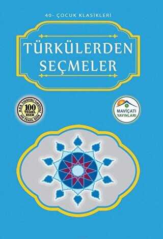 Türkülerden Seçmeler - Maviçatı Yayınları