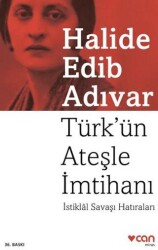 Türk’ün Ateşle İmtihanı - Can Yayınları