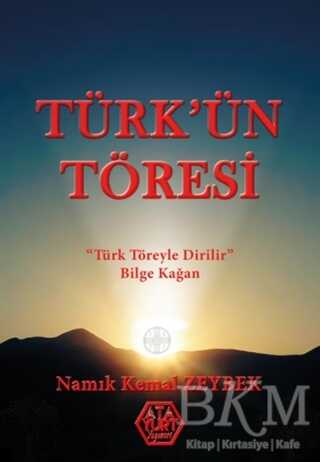 Türk’ün Töresi